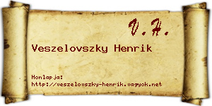 Veszelovszky Henrik névjegykártya